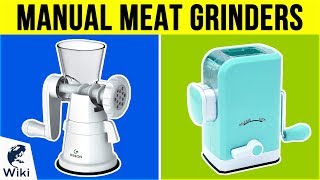 10 Best Manual Meat Grinders 2019 [upl. by Mcevoy]