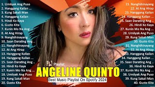 Angeline Quinto 2024  Angeline Quinto Full Album  Angeline Quinto OPM Full Album 2024 [upl. by Atterys]