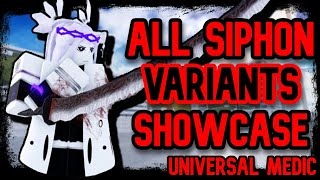 TYPE SOUL  ALL NEW UNIVERSAL MEDIC WEAPONS SHOWCASE Siphons Wretch [upl. by Hanyaz]