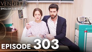 Vendetta  Episode 303 English Subtitled  Kan Cicekleri [upl. by Rodavlas249]