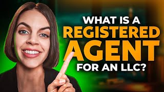 What Is a Registered Agent for an LLC  Expert Guide [upl. by Sandye517]