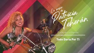 Lo Mejor De Patricia Teherán [upl. by Ahsienroc]