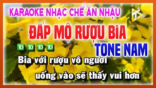 Karaoke ĐẮP MỘ RƯỢU BIA  Nhạc Chế Ăn Nhậu TONE NAM [upl. by Nyleahcim]