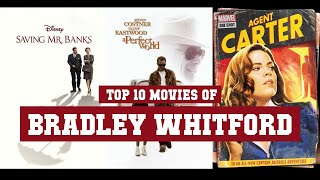 Bradley Whitford Top 10 Movies  Best 10 Movie of Bradley Whitford [upl. by Fagaly]