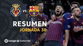 Resumen de Villarreal CF vs FC Barcelona 44 [upl. by Loggins]