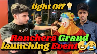 Ranchers Grand Laoinching Event  Light Off 💡 [upl. by Kirre518]