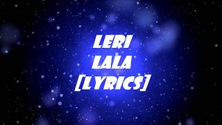 LERI LALA LYRICS Kinjal Dave [upl. by Morena448]