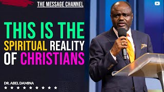 NOTE THIS IS THE SPIRITUAL REALITY OF CHRISTIANS  DR ABEL DAMINA [upl. by Elletnwahs]