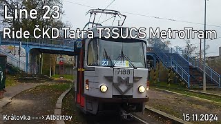 Line 23 Ride ČKD Tatra T3SUCS MetroTram to Albertov [upl. by Herbert]