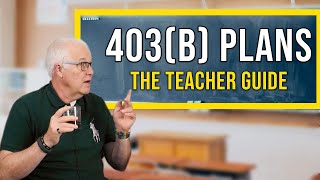 The Ultimate 403b Plan Guide For Teachers [upl. by Kjersti]