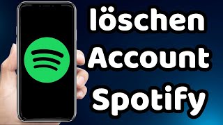 wie kann man Spotify Account löschen 2023 [upl. by Yann595]