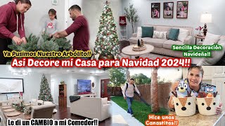 Decorando mi Casa para Navidad 2024‼️Hice un CAMBIO a mi Comedor🤩Trabajando en Familia🎄Me ENCANTO [upl. by Nodnnarb]