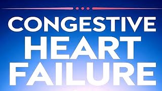 CONGESTIVE HEART FAILURE PART 1  SSS [upl. by Constantina]