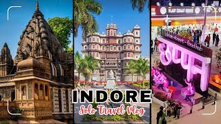 I EXPLORED INDIAS CLEANEST CITY 📍INDORE  Solo Travel Vlog [upl. by Gninnahc]