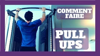 Comment Faire des Pull Ups et Muscler son Dos [upl. by Newob230]