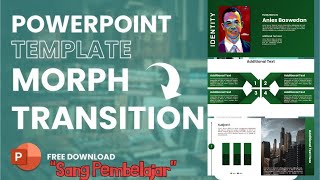 PPT Morph Transition Template Lansung di Edit Jadi Persentasinya II FREE DOWNLOAD [upl. by Eceirehs501]