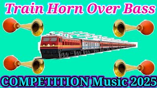 Train horn dj competitionOver bass competition horn music [upl. by Oirevas]