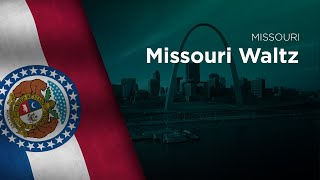 State Song of Missouri  Missouri Waltz [upl. by Schwarz]