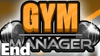 🔥 Gym Manager Lets Play Ending Simulation Game [upl. by Gwendolin]