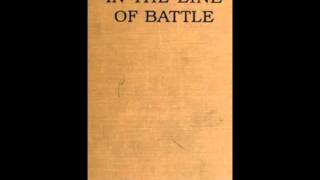 In the Line of Battle FULL Audiobook [upl. by Acey630]