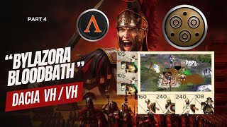 Dacia VHVH  Part 4  quotBylazora Bloodbathquot  Rome Total War [upl. by Einaoj]