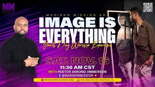 Youth Day  Image Is Everything with Pastor Jamond Jimmerson [upl. by Canotas]