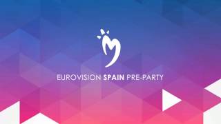 Eurovision Spain PreParty 2017  Trailer [upl. by Bent44]