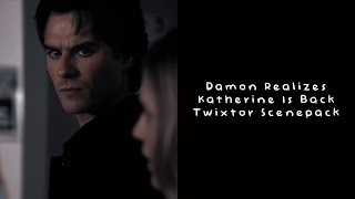 Damon Realizes That Katherine Is Back Twixtor Scenepack [upl. by Jenks173]