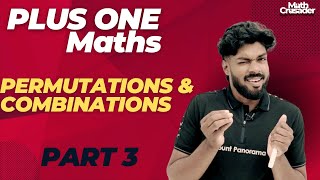 PLUS ONE MATHEMATICS  chapter 7  PERMUTATIONS AND COMBINATIONS  class 11 maths  Kerala  part 3 [upl. by Adiaros208]