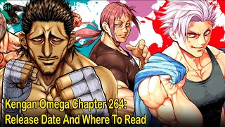 Kengan Omega Chapter 264 Release date and where to read [upl. by Aldus]