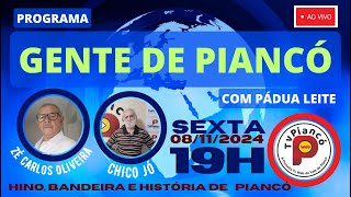 AO VIVO ANIVERSÁRIO DE PIANCÓ Entrevista com Zé Carlos Oliveira e Chico Jó [upl. by Nyahs809]