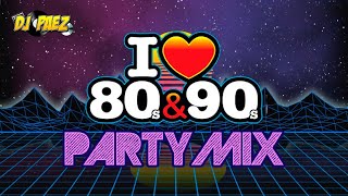 I Love 80s amp 90s Party Mix 80smusic 90smusic retromix [upl. by Annaer583]