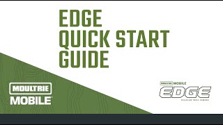 How To Activate The Moultrie Mobile Edge [upl. by Anaej33]