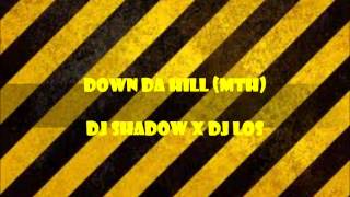 Baltimore Club MusicDJ Shadow x DJ LosDown Da Hill MTH [upl. by Brockwell971]