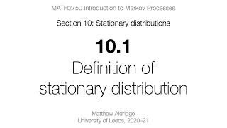 MATH2750 101 Definition of stationary distribution [upl. by Akerdna]