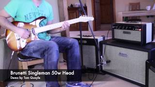 Brunetti Singleman Head Demo by Tom Quayle [upl. by Squire]