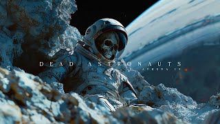 Dead Astronauts  Deep Space Emotional Ambient Sci Fi Music [upl. by Rosmunda22]