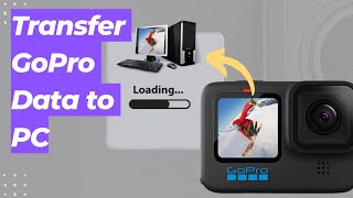 How to Transfer GoPro Hero 13 Video and Photos to PC  Transfer GoPro Data to PC [upl. by Blount657]