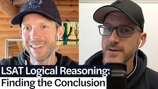 LSAT Logical Reasoning Three Ways to Find the Conclusion of an Argument [upl. by Adiahs]