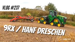 Vlog 237 Bodenbearbeitung mit 9RX  Hanf dreschen [upl. by Refotsirhc]