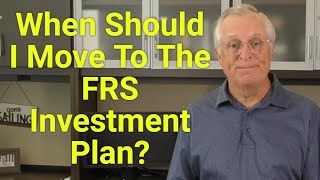 When Should I Move to the FRS Investment Plan [upl. by Iadrahs]