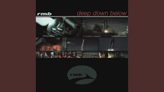 Deep Down Below Extended Version [upl. by Ennobe]