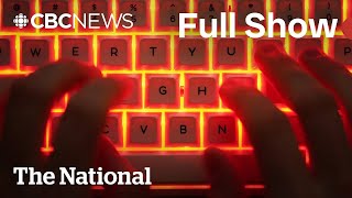 CBC News The National  CRA hack and bogus refunds [upl. by Yxor]