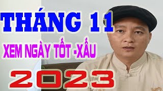 Xem ngày tốt  xấu Tháng 11  Thầy Xuân Thắng  0969533668 [upl. by Lee]