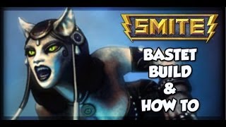 Smite  Bastet Build  How To Play Bastet  Part 1 [upl. by Fina375]