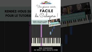 Un piano cover facile de Calogero piano shorts [upl. by Ellebana]