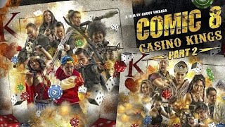 comic 8 casino kings part 2 full movie [upl. by Jamieson]