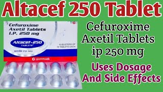 Cefuroxime Axetil Tablets ip 250 mg Uses  Altacef 250 Tablet Uses  Dosage And Side Effects [upl. by Etterrag]