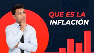 ¡Descubre qué es la INFLACIÓN y cómo te afecta 📊💸 [upl. by Jamilla561]