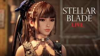 STELLAR BLADE LIVE [upl. by Adlanor]